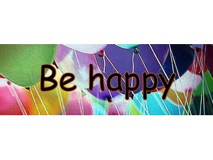 Be happy